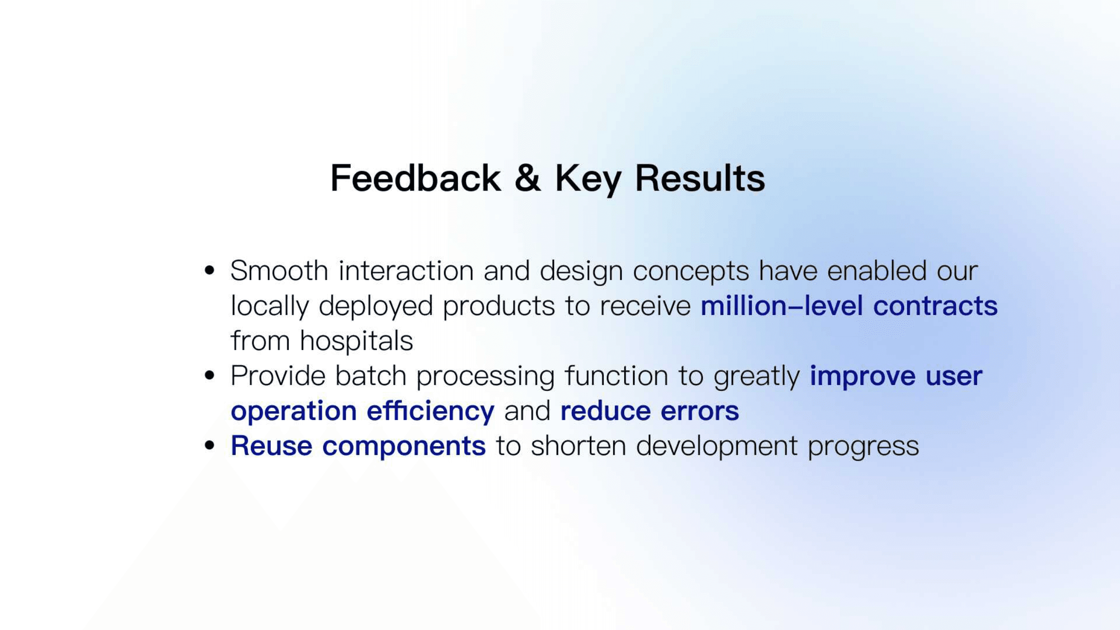 Feedback and key results for on-prem and federated products